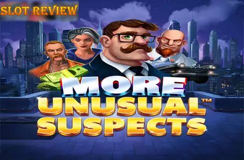 More Unusual Suspects